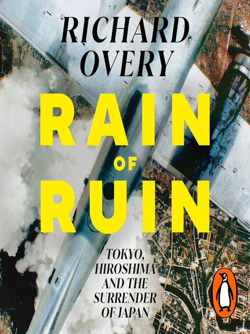 Title details for Rain of Ruin by Richard Overy - Available